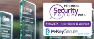 M·Key Secure - Finalista premios Security Forum 2018