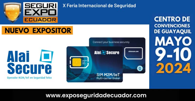 Alai Secure - Noticias: Alai Secure continúa su trayectoria en Ecuador con innovación en Seguridad Telco